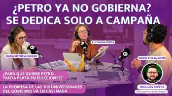 ¿Petro ya no gobierna? Se dedica solo a campaña