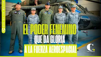 Las valientes de la Fuerza Aeroespacial colombiana