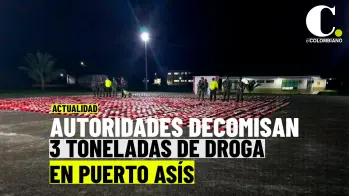 Incautan 3 toneladas de drogas en Puerto Asís, Putumayo