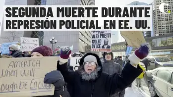 Segunda muerte durante represión policial en Mineápolis aumenta la presión sobre Trump