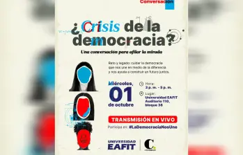 A partir de las 3:00 p. m., conéctese a las plataformas digitales para el foro: ¿Crisis de la democracia? Una conversación para afilar la mirada. Foto: Comunicaciones EL COLOMBIANO