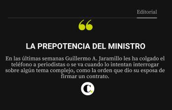 La prepotencia del ministro