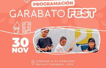 El festival tendrá lugar este fin de semana en el barrio El Garabato de El Poblado. FOTO: Cortesía