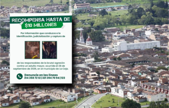 Atrás, panorámica del municipio de La Ceja. Adelante, imagen de la recompensa. Fotos: EL COLOMBIANO y cortesía.