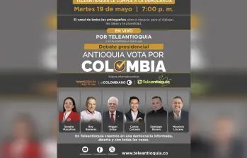 Este martes, 19 de mayo, será el segundo debate presidencial en las plataformas de Teleantioquia y EL COLOMBIANO. 