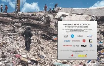 Los medios más importantes del país junto a la Cruz Roja y Abaco están unidos en una campaña de solidaridad a favor de Venezuela, quien fue afectada por dos terremotos. Fotos: AFP y cortesía Abaco