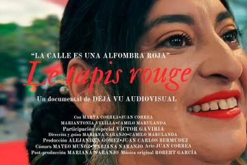 “La calle es una alfombra roja” Le tapis rouge, cortometraje ganador Smartfilms Medellín 2024