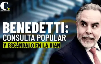 Armando Benedetti: La polémica detrás de la consulta popular y el escándalo de la Dian