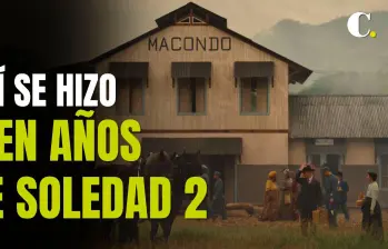 Así se hizo Cien Años de Soledad 2