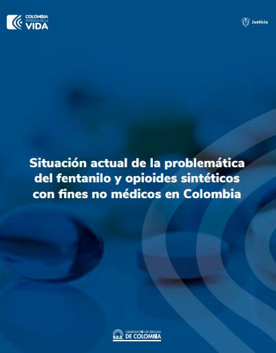 En 2 años Colombia ha tenido 16 muertos por consumo de fentanilo