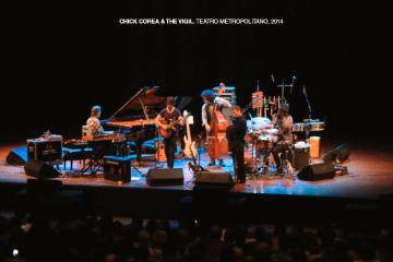 Chick Corea & The Vigil. Teatro Metropolitano, 2014