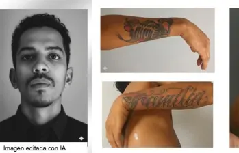 La foto de la izquierda fue lograda mediante IA. Las demás imágenes corresponden a los tatuajes que esta persona tiene en sus extremidades. FOTO: MEDICINA LEGAL
