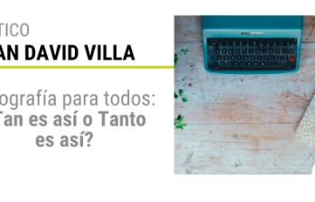 Ortografía para todos: ¿Tan es así o Tanto es así?
