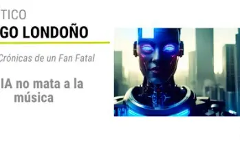 Crónicas de un Fan Fatal: La IA no mata a la música