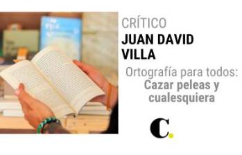 Ortografía para todos: Cazar peleas y cualesquiera