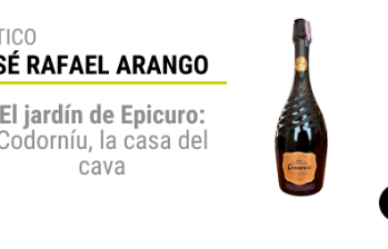 El jardín de Epicuro: Codorníu, la casa del cava