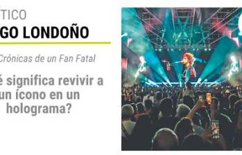 Crónicas de un Fan Fatal: ¿Qué significa revivir a un ícono en un holograma?