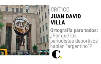 Ortografía para todos: ¿Por qué los periodistas deportivos hablan “argentino”?