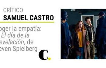Escoger la empatía: El día de la revelación, de Steven Spielberg