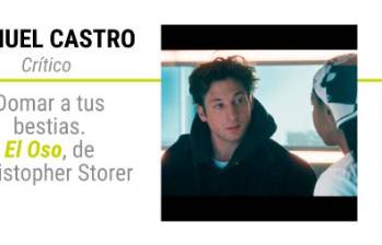 Domar a tus bestias. “El oso”, de Christopher Stores 
