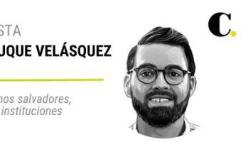 No necesitamos salvadores, necesitamos instituciones fuertes