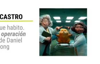 La piel que habito. Hoppers: operación castor, de Daniel Chong