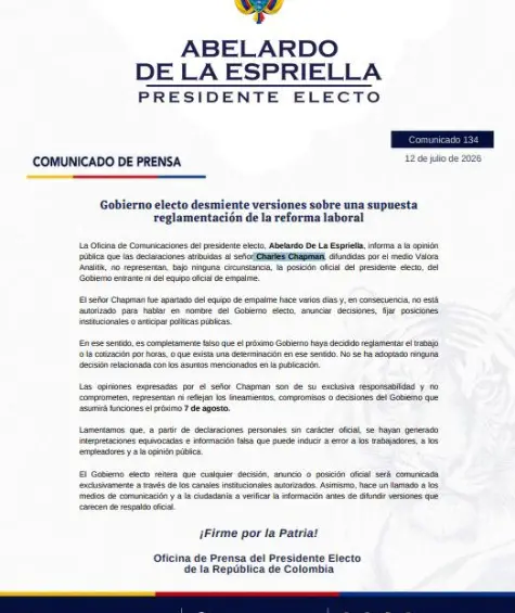 Gobierno electo de Abelardo De La Espriella dice que es falso que haya decidido reglamentar el trabajo o la cotización por horas. Aparta de su equipo a Charles Chapman y lo desautoriza para hablar en nombre del gobierno electo.