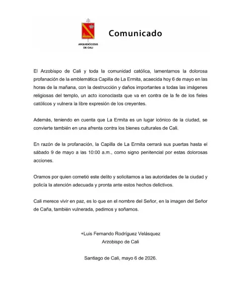 Comunicado oficial del Arzobispo de Cali, tras el vandalismo en la Iglesia La Ermita. Foto: cortesía