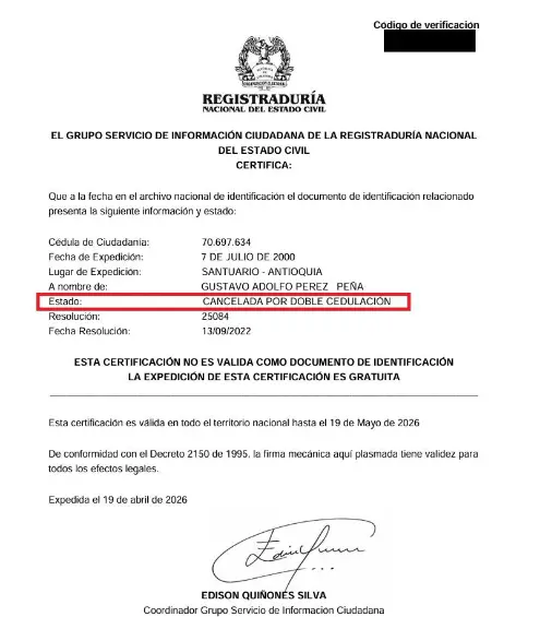 Certificado de la Registraduría que reporta la cancelación de la cédula de Gustavo Adolfo Pérez Peña “por doble cedulación”. FOTO: EXTRACTO DE DOCUMENTO.