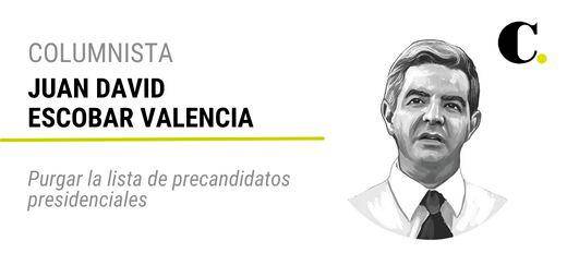 Purgar la lista de precandidatos presidenciales