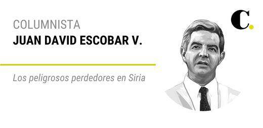 Los peligrosos perdedores en Siria