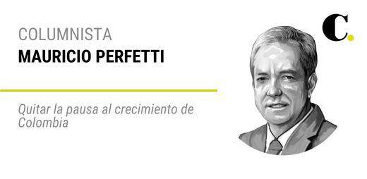 Quitar la pausa al crecimiento de Colombia