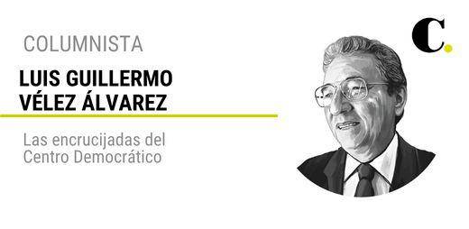 Las encrucijadas del Centro Democrático