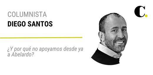 ¿Y por qué no apoyamos desde ya a Abelardo?