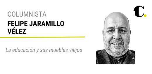 La educación y sus muebles viejos