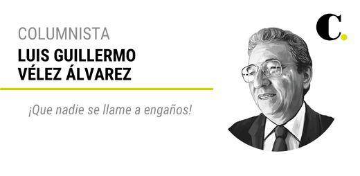 ¡Que nadie se llame a engaños!