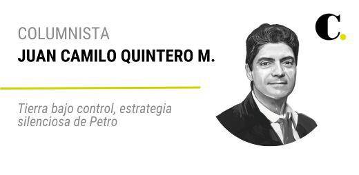 Tierra bajo control, estrategia silenciosa de Petro