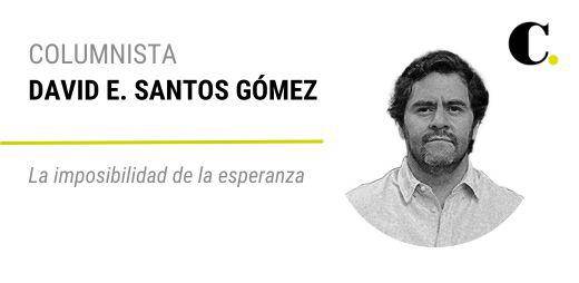 La imposibilidad de la esperanza
