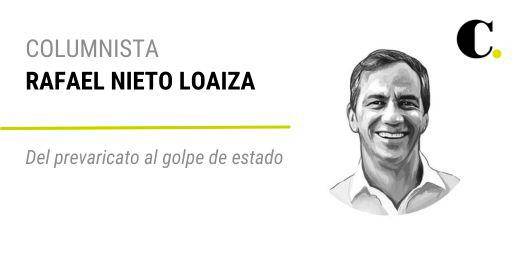 Del prevaricato al golpe de estado