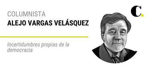Incertidumbres propias de la democracia