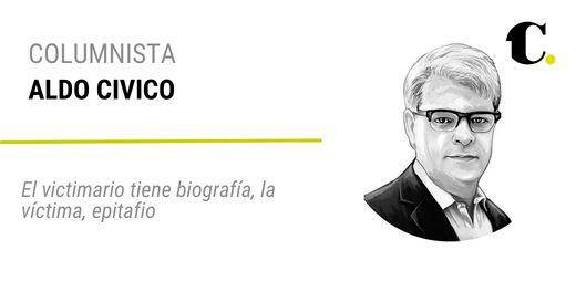 El victimario tiene biografía, la víctima, epitafio