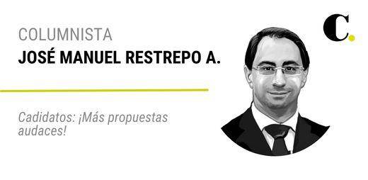 Cadidatos: ¡Más propuestas audaces!