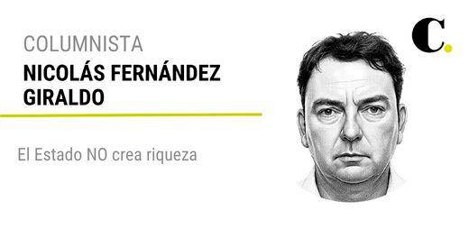 El Estado NO crea riqueza