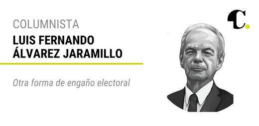 Otra forma de engaño electoral