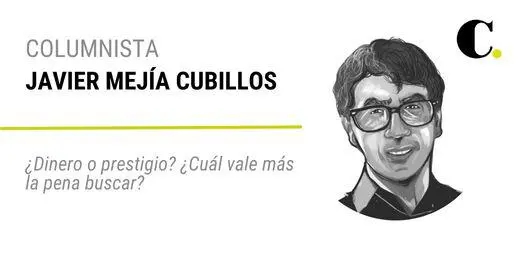 ¿Dinero o prestigio? ¿Cuál vale más la pena buscar?
