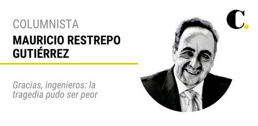 Gracias, ingenieros: la tragedia pudo ser peor