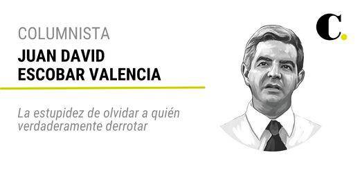 La estupidez de olvidar a quién verdaderamente derrotar