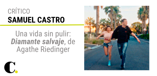 Una vida sin pulir. “Diamante salvaje”, de Agathe Riedinger