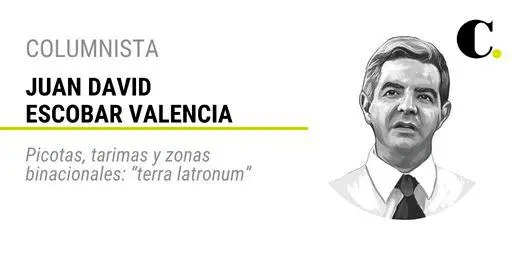 Picotas, tarimas y zonas binacionales: “terra latronum”