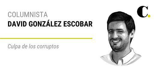 Culpa de los corruptos